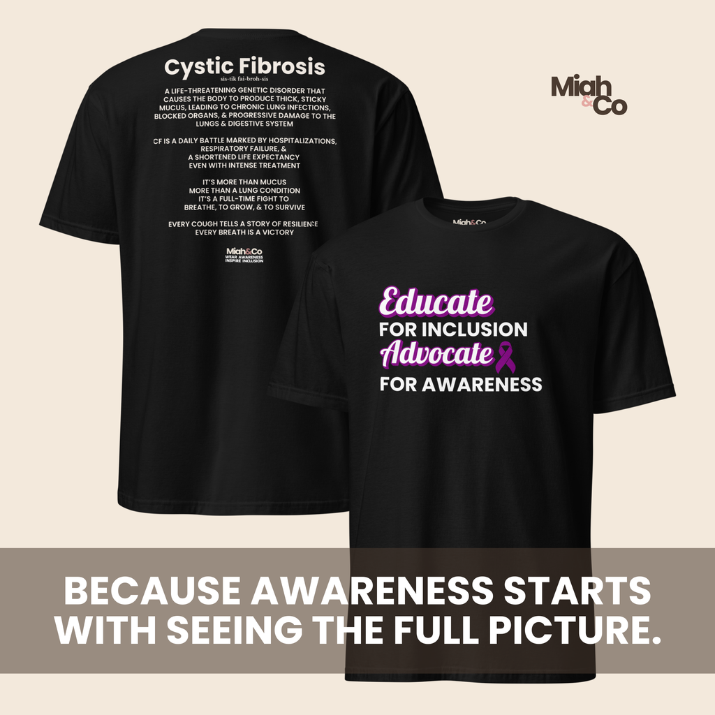 Cystic Fibrosis: Educate. Advocate. Include. | Youth Tee - Miah & Co