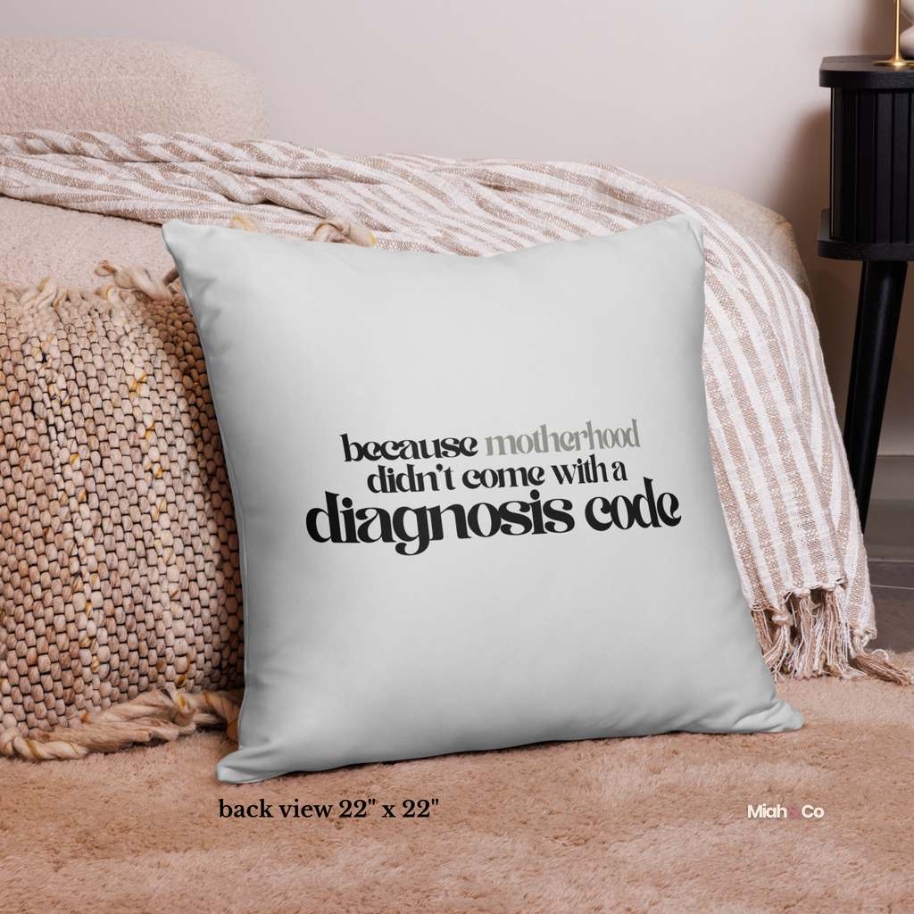 Medical Mama Club Pillow – Rest Is Not a Luxury. It’s Survival - Miah & Co