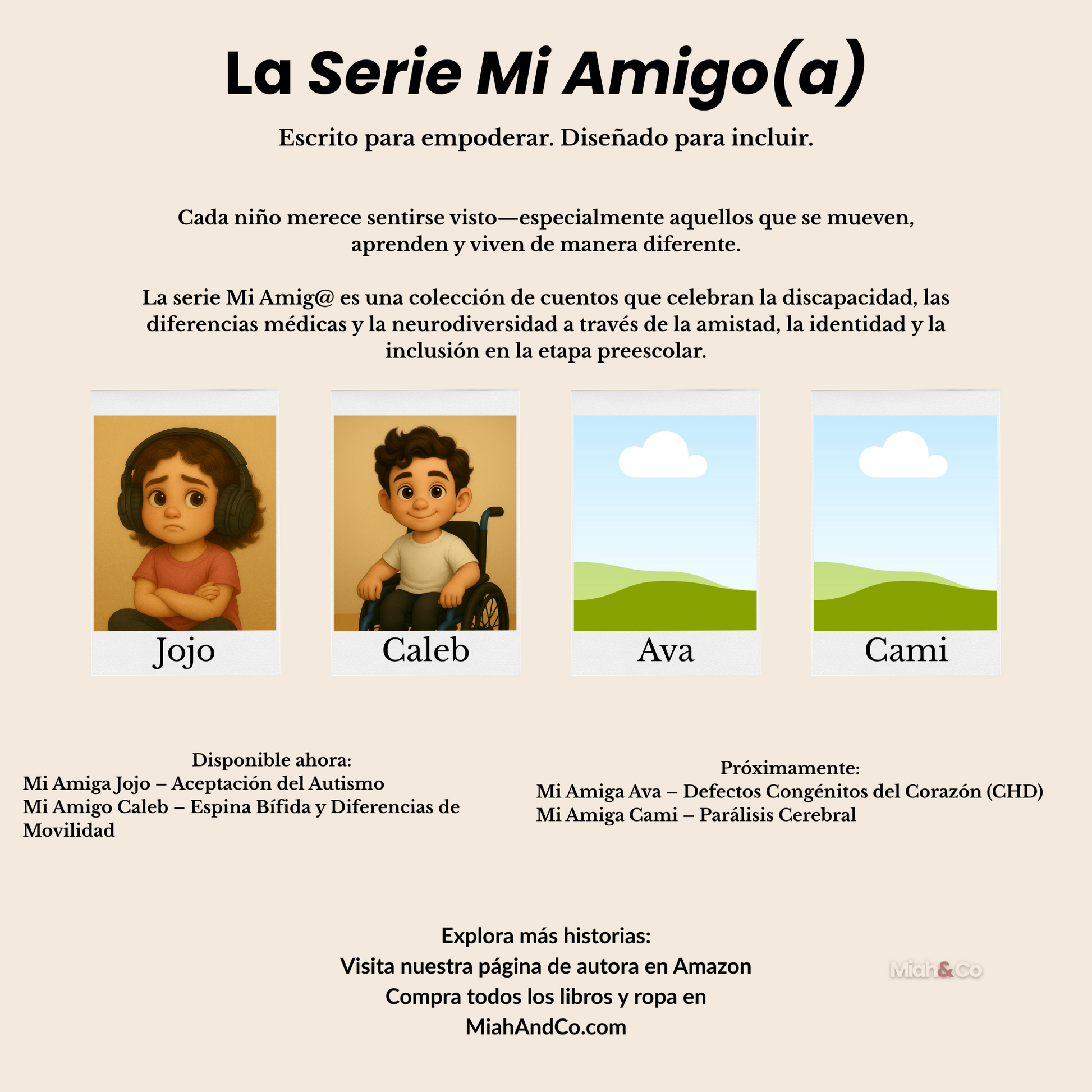 Mi Amigo Caleb: Inspirado por Caleb Viviendo Su Mejor Vida Con Espina Bífida - Miah & Co